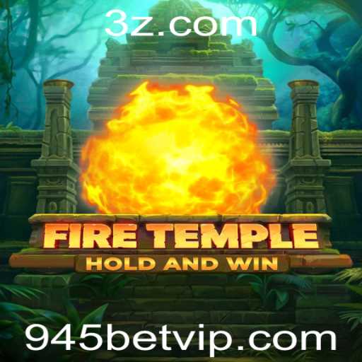 FireTemple: Um Mergulho no Mundo das Apostas com 945bet