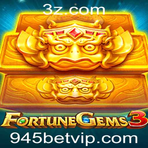 FortuneGems3: Um Novo Horizonte no Universo dos Jogos de Cassino Online com 945bet